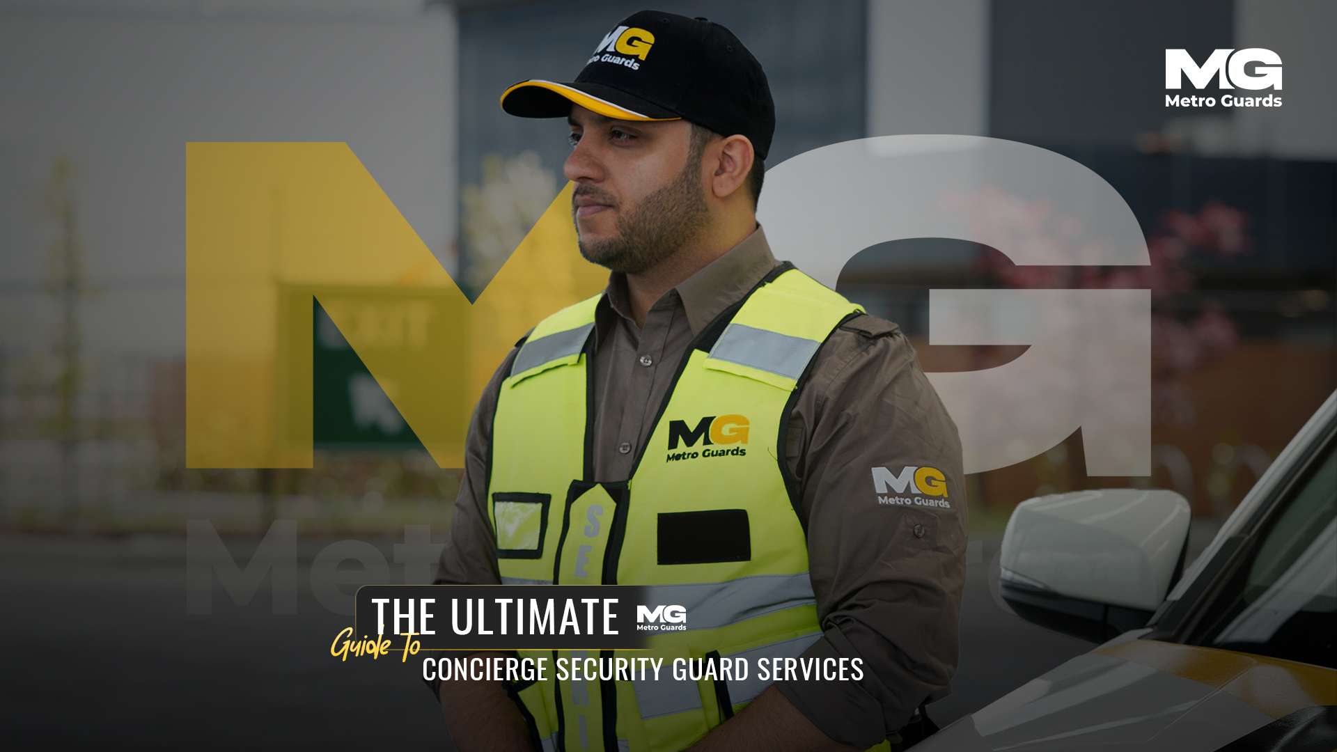 The Ultimate Guide to Concierge Security Guard Services
